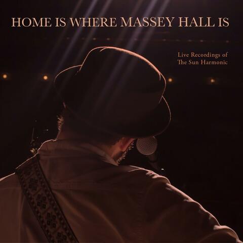 Home Is Where Massey Hall Is