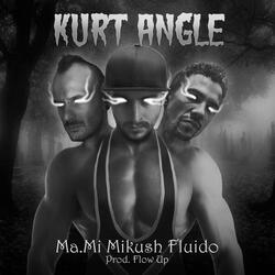 Kurt Angle (feat. Ma.Mi & Mikush)