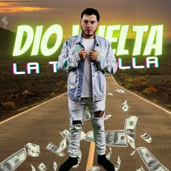 DIO VUELTA LA TORTILLA