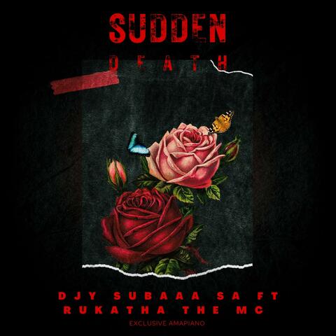 Sudden Death (feat. RukathaTheMc)