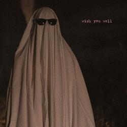Wish You Well (Demo)