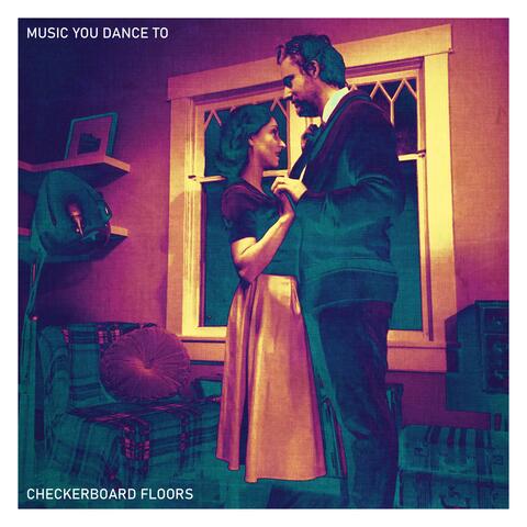 Music You Dance To