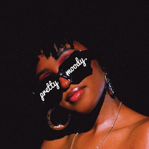 Pretty Moody