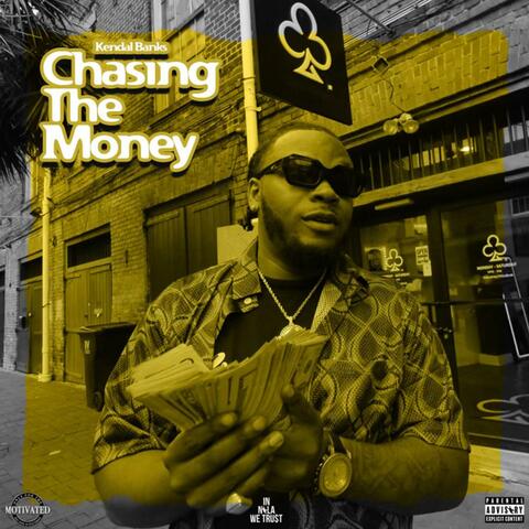 Chasing The Money