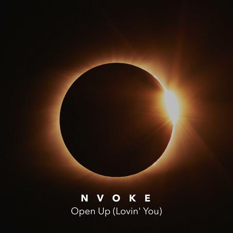 Open Up (Lovin' You)