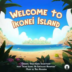 Welcome to Ikonei Island (Original Video-Game Soundtrack)