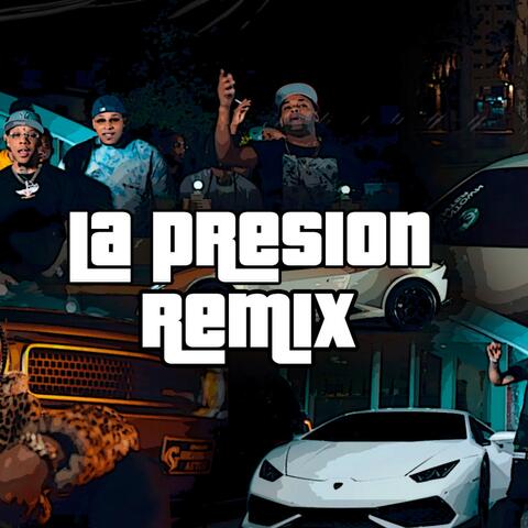 La Presión (feat. Yomel El Meloso & Jaudy) [Remix]