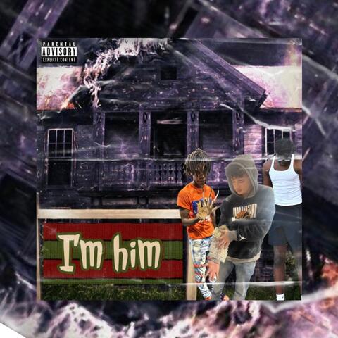I'm Him (feat. WDA Manny & 10kCrzzzy)