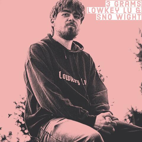 3 Grams (feat. Sno Wight)