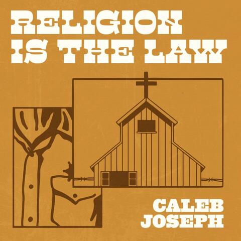 Religion is the Law