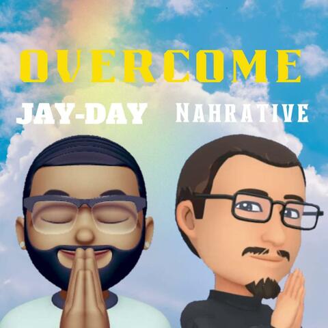 Overcome (feat. Nahrative)