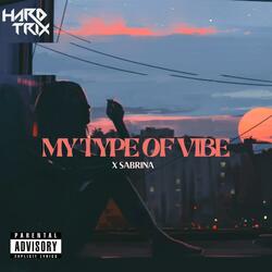 My Type of Vibe (feat. Sabrina Duda)