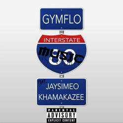 Interstate Music (feat. Jaysimeo & Khamakazee)