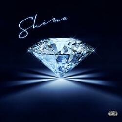 Shine