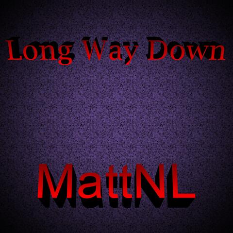 Long Way Down