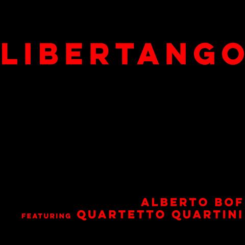 Libertango (feat. Quartetto Quartini)