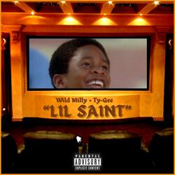 Lil Saint (feat. Ty-Gee)