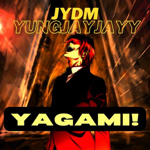 YAGAMI! (feat. YungJayJayy)