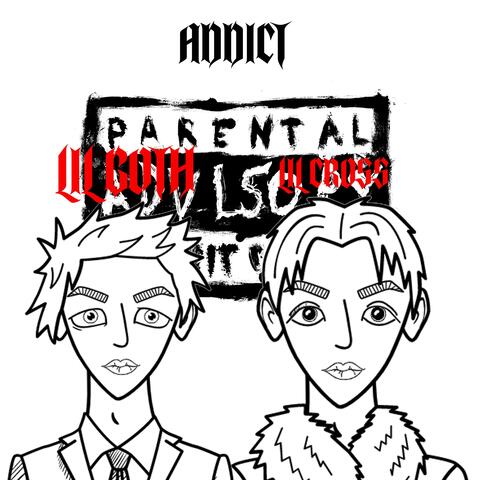 ADDICT (feat. LiL CROSS)