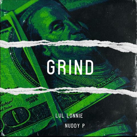 Grind (feat. Nuddy P)
