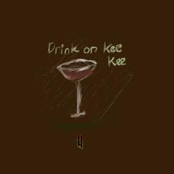 Drink On Me