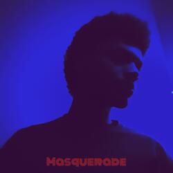 Masquerade: Slowed