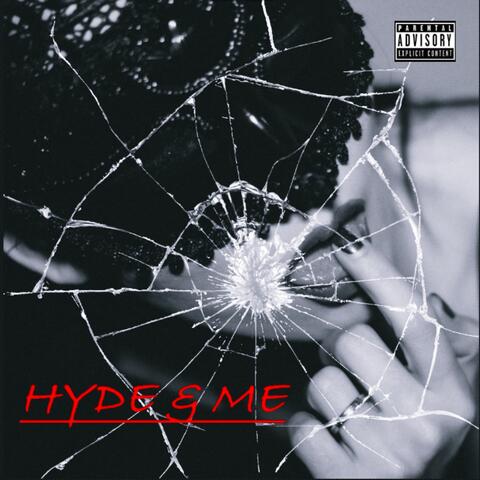 Hyde & Me (feat. VinNy EastCoast)