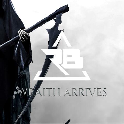 Wraith Arrives