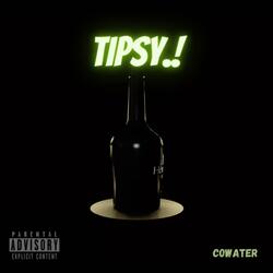 Tipsy