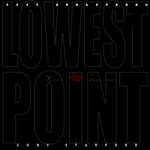 Lowest Point (Remastered)