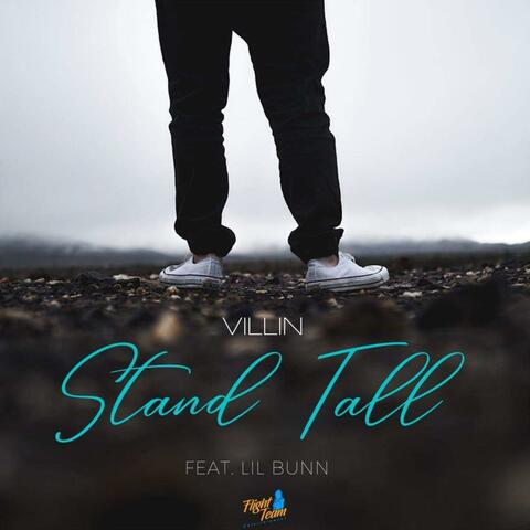 Stand Tall (feat. Lil Bunn)