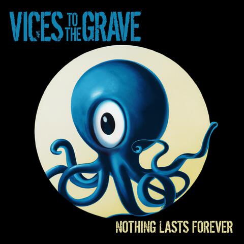 Nothing Lasts Forever E.p.