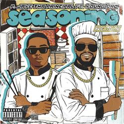 Seasoning (feat. Young Dro)