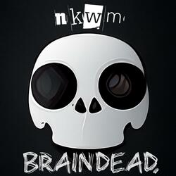 braindead