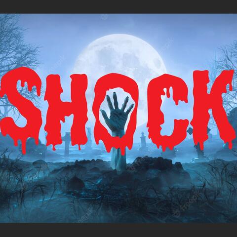SHOCK