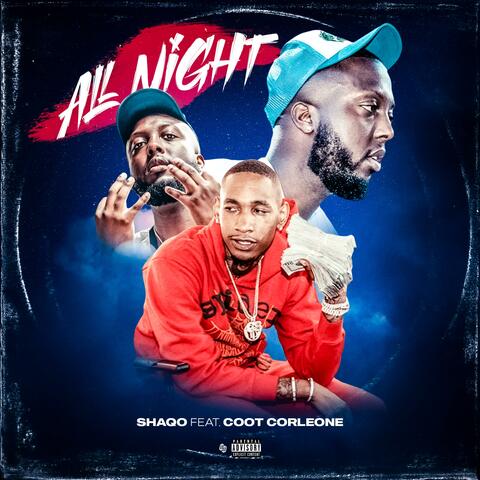 All Night (feat. Coot Corleone)
