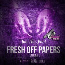 Fresh Off Papers FLOW (feat. Scarcega)