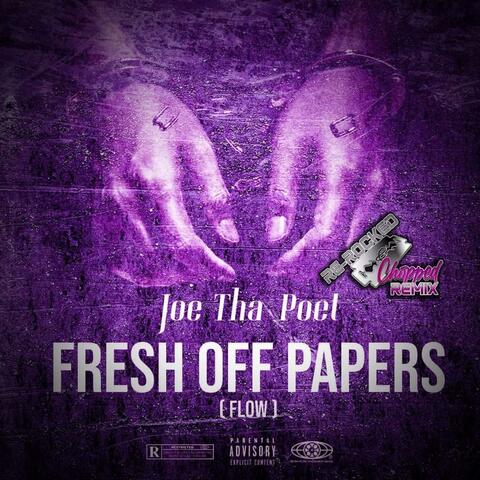 Fresh Off Papers FLOW (feat. Scarcega) [Re-Rocked and Chopped Remix]