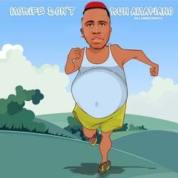 Morife Don't Run Amapiano