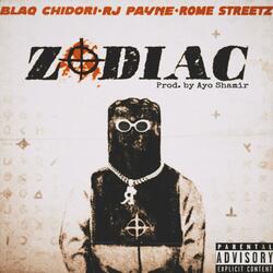 Zodiac (feat. Ayo Shamir, RJ Payne & Rome Streetz)