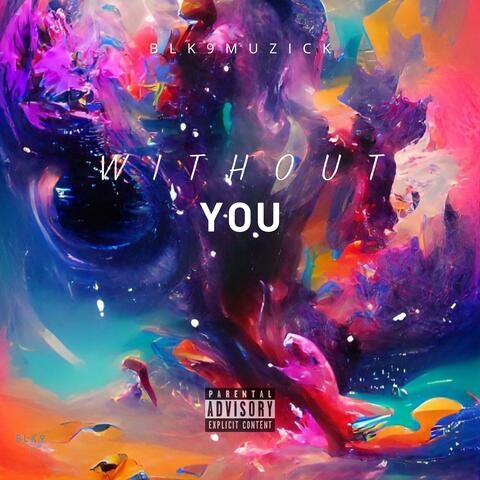 Without You