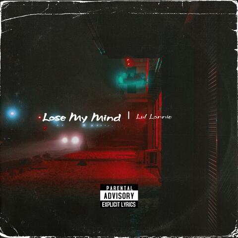 Lose My Mind