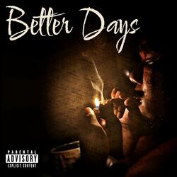 Better Days