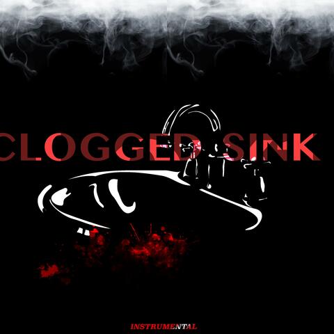 CLOGGED SINK (INSTRUMENTAL)