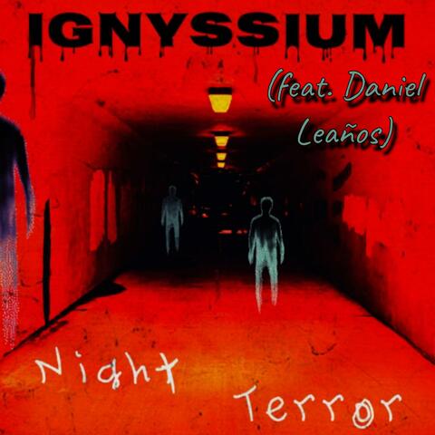 Night Terror (feat. Daniel Leaños)