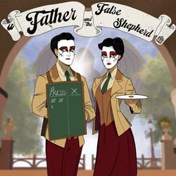 Father and the False Shepherd