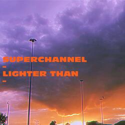 Lighter Than