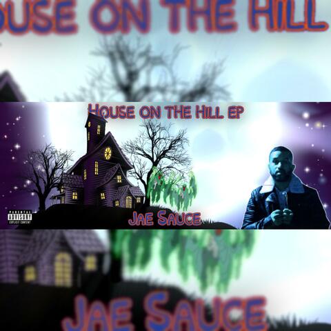 House on the hill ep