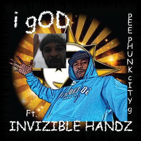 i gOD (feat. Invizible Handz)