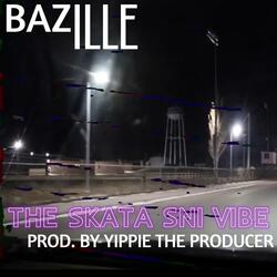The Skata Sni Vibe (feat. Yippie The Producer)